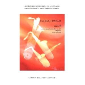 Jean-michel Damase | Azur for alto saxophone and piano (grade 6-8) | Billaudot