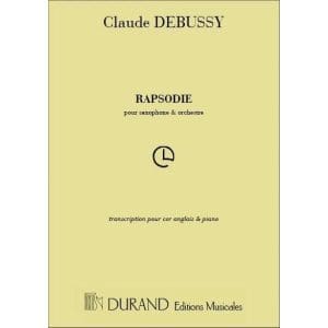 Claude Debussy | Rapsodie | Durand
