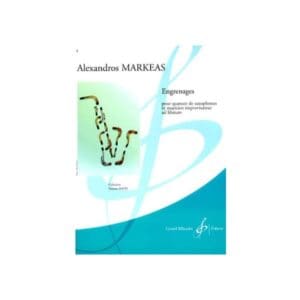 Alexandros Markeas | Engrenages for sax quartet | Billaudot