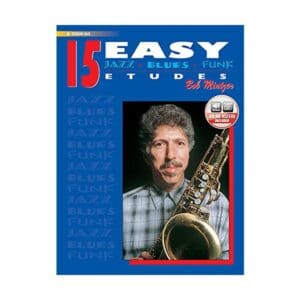 Bob Mintzer | 15 Easy Jazz Blues & Funk Etudes (Bb) | Alfred Publishing