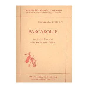 Emmanuel Coriolis | Barcarolle for alto saxophone and piano (grade 1-3) | Billaudot