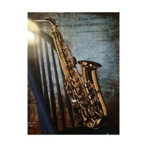 Emile Damais | Cinq Divertissements for Alto saxophone (grade 6-8) | Billaudot