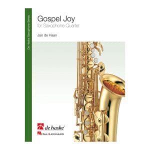 Jan De Haan | Gospel Joy for Saxophone Quartet | Hal Leonard