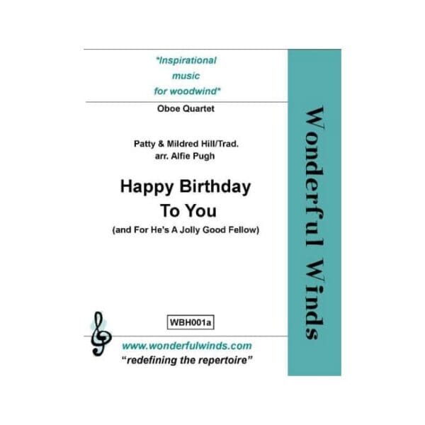 Michael Burns | Happy Birthday to you (and for he's a jolly good fellow) Saxophone Quartet | Wonderful Winds