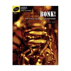 Chris Jolly | Bonk! for two Baritone Saxophones | Clarinet Classics