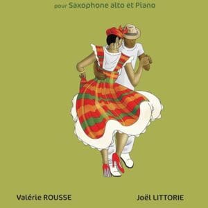Joel Littorie | Couleurs Caraibe pour Saxophone alto et Piano | Editions Henry Lemoine