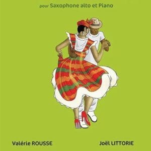 Joel Littorie | Couleurs Caraibe pour Saxophone alto et Piano Volume 2 | Editions Henry Lemoine