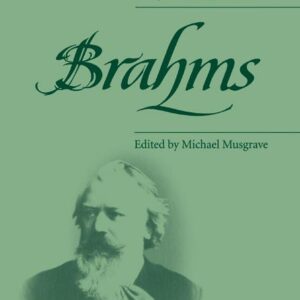 Michael Musgrave | Cambridge Companion to Brahms | Cambridge U Press