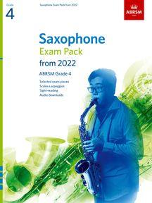 ABRSM Saxophone Exam Pack Grade 4 from 2022 | Abrsm Publishing