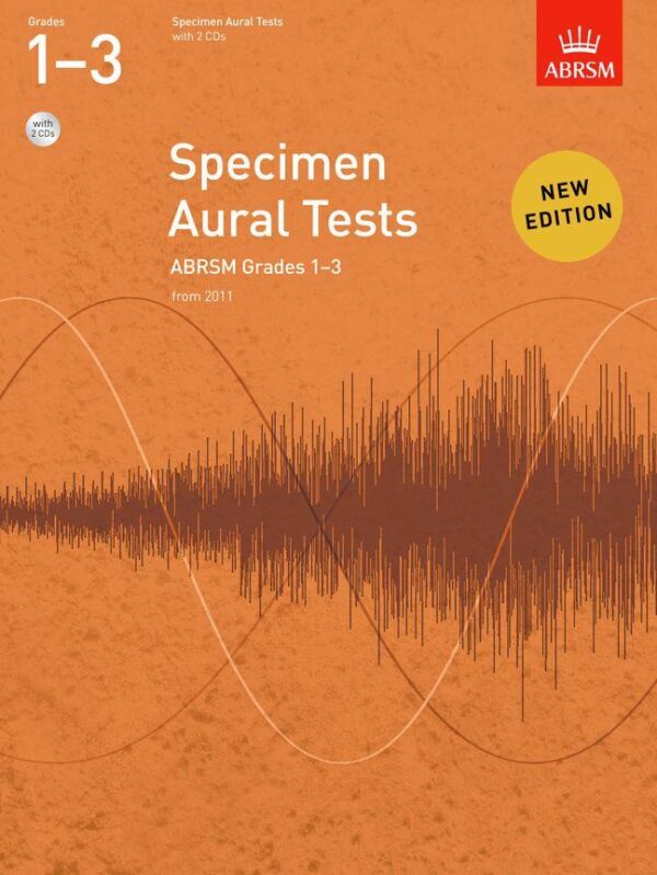 Abrsm | Specimen Aural Tests New Edition from 2011 Grades 1-3 with 2 CD's | Abrsm Publishing