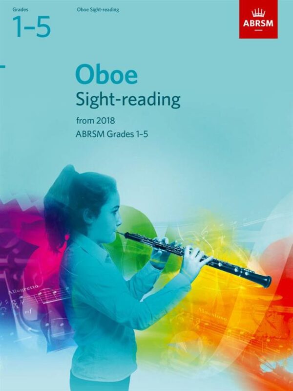 ABRSM Oboe Sight Reading Tests Grades 1-5 From 2018 | Abrsm Publishing