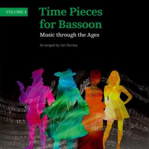 Ian Denley | Time Pieces for bassoon  Volume 1 | Abrsm Publishing