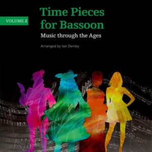 Ian Denley | Time Pieces for bassoon  Volume 2 | Abrsm Publishing