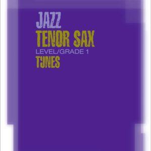 Abrsm Jazz | Jazz Tenor Sax Tunes (Bk/CD) – Grade 1 | Abrsm Publishing