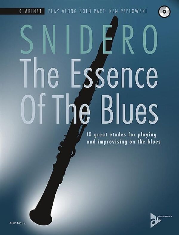 Jim Snidero | The Essence of the Blues with CD (Clarinet) | Advance Music