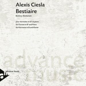 Alexis Ciesla | Bestiaire | Advance Music