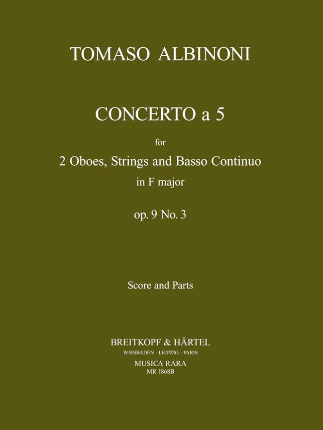 Concerto a 5 Op9 No 3 for 2 Oboes and Strings in F major Howarth of