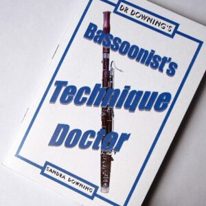 Dr Downing | Bassoonist's Technique Doctor