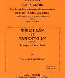 Francis Paul Demillac | Sicilienne & Tarentelle for alto saxophone and piano (grade 6-8) | Combre