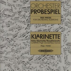 Hepp/rohde | Orchester Probespiel - Orchestral Excerpts (Test pieces for Bb,Eb & Bass Clarinet) | Peters Edition