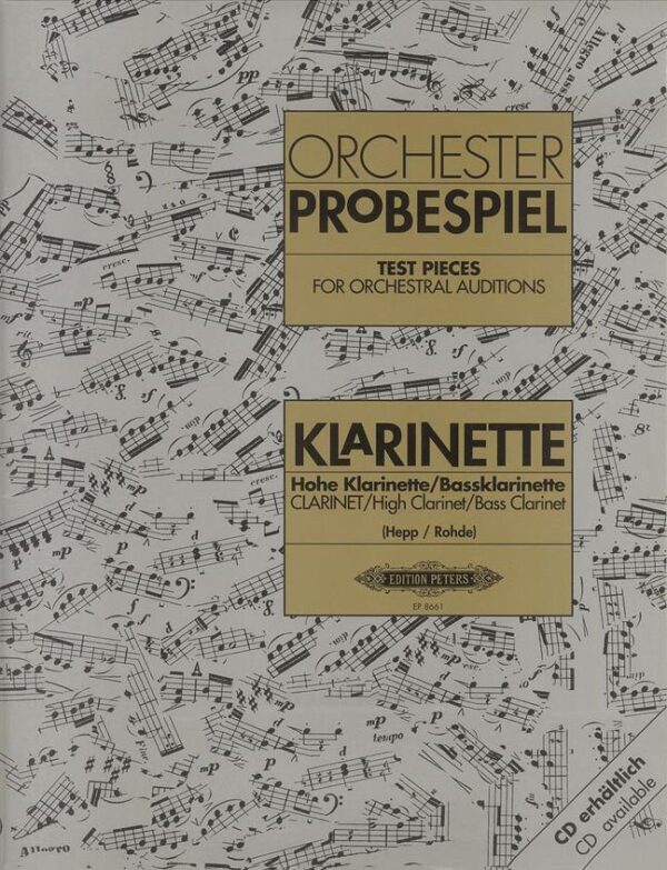 Hepp/rohde | Orchester Probespiel - Orchestral Excerpts (Test pieces for Bb,Eb & Bass Clarinet) | Peters Edition