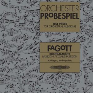 Orchester Probespiel- Bassoon (test pieces for orchestral auditions) | Peters Edition