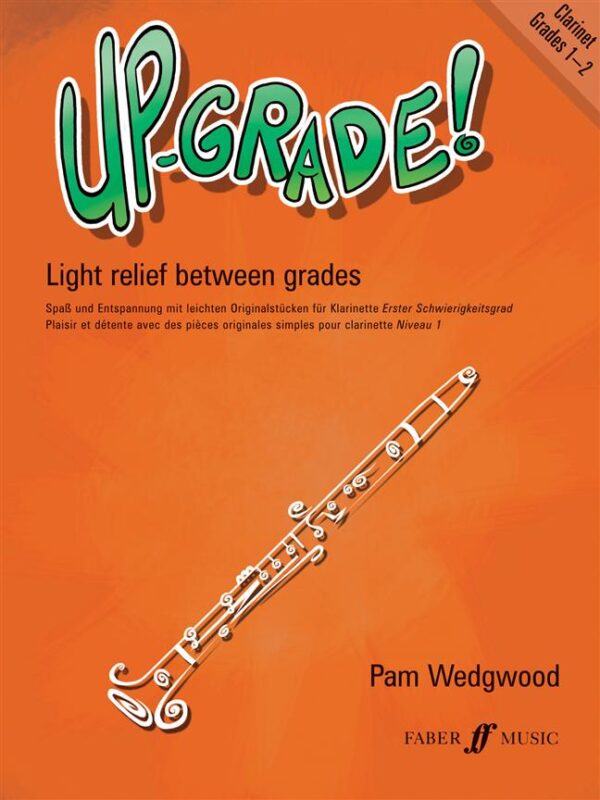 Pamela Wedgwood | Up-Grade! Clarinet Grade 1-2 | Faber