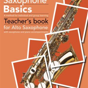 Andy Hampton | Saxophone Basics Teacher's Book Alto | Faber