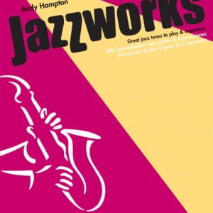 Andy Hampton | Jazzworks (Alto) new edition with CD | Faber