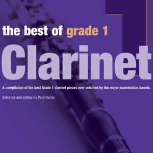 Paul Harris | the best of grade 1-Clarinet | Faber