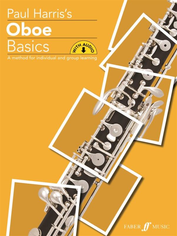 Paul Harris | Oboe Basics (with Audio Downloads) | Faber