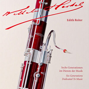 Heckel | Wilhelm Heckel: Six Generations Dedicated to Music (E. Reiter)