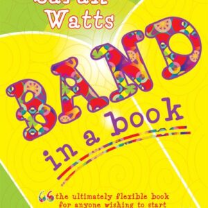 Sarah Watts | Band in a Book (instrumental parts) | Kevin Mayhew