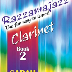 Sarah Watts | Razzamajazz clarinet Book 2 | Kevin Mayhew