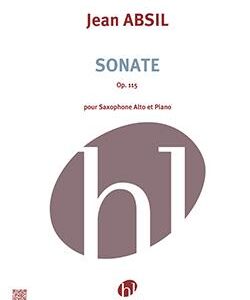 Jean Absil | Sonata Op.115 Complete for alto saxophone and piano | Henry Lemoine