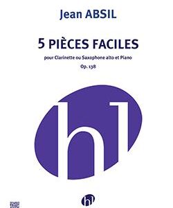 Jean Absil | Cinq pieces faciles (Op. 138) | Henry Lemoine