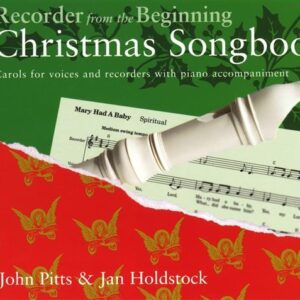 John Pitts/holdstock | Recorder from the Beginning Christmas songbook | Chester