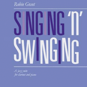 Robin Grant | Singing `n' Swinging | Abrsm Publishing