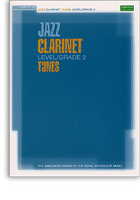 Abrsm | Jazz Clarinet Level/Grade 2 Tunes | Abrsm Publishing