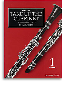 Graham Lyons | Take Up the Clarinet Bk 1 | Chester