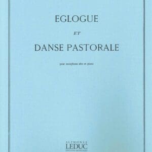 Rene Corniot | Eglogue et Danse Pastorale | Alphonse Leduc