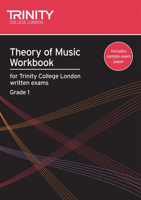 Naomi Yandell | Theory of Music Workbook: Grade 1 | Trinity Guildhall