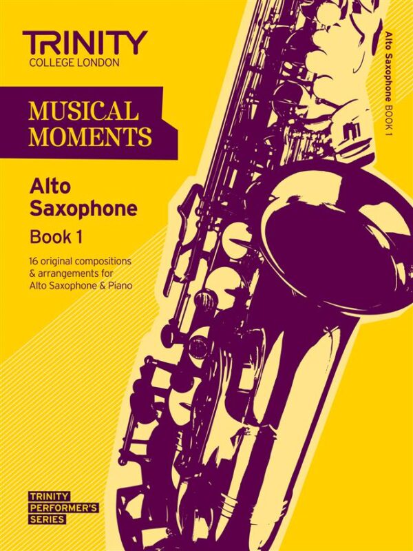 Various | Musical Moments book 1 Alto Sax | Trinity Guildhall