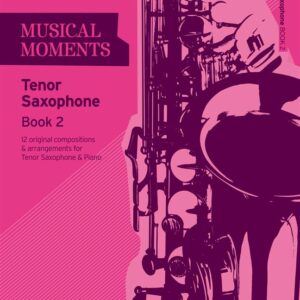 Various | Musical Moments book 2 Tenor Sax | Trinity Guildhall