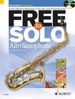 Rob/paul Hughes/harvey | Free to Solo for alto saxophone with CD | Schott